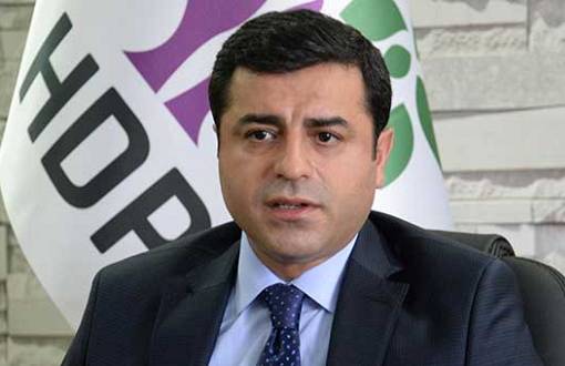 HDP Co-Chair Demirtaş: ISIS Cross the Border, Toys Can’t 