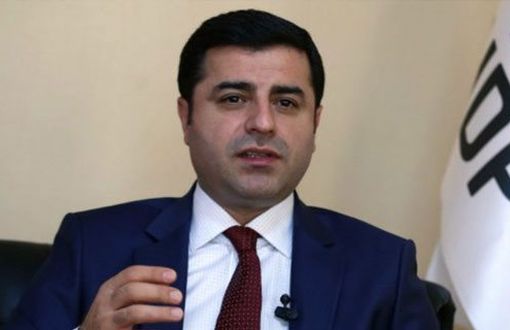 Demirtaş to AKP: When Are You Deemed to Have Lost?