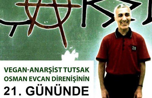 Vegan Prisoner Osman Evcan on Hunger Strike