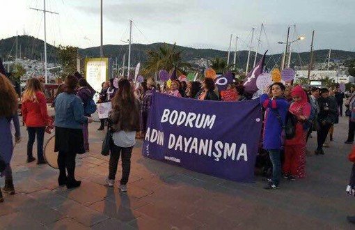 Kadınlar Bodrum'da Sığınmaevi İstiyor