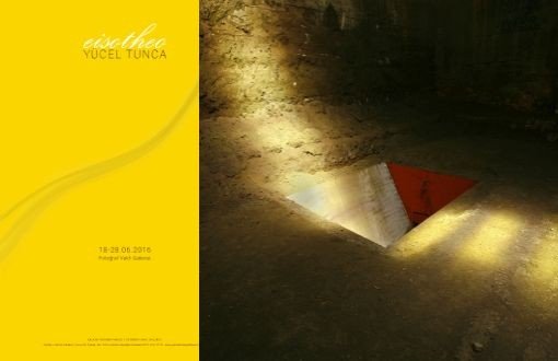 Yücel Tunca'dan Fotoğrafçılıktaki 30. Yılında "Eisotheo" Sergisi