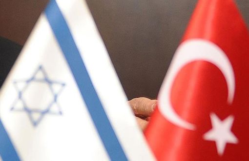 Türkiye-İsrail Anlaşması Meclis’te Kabul Edildi