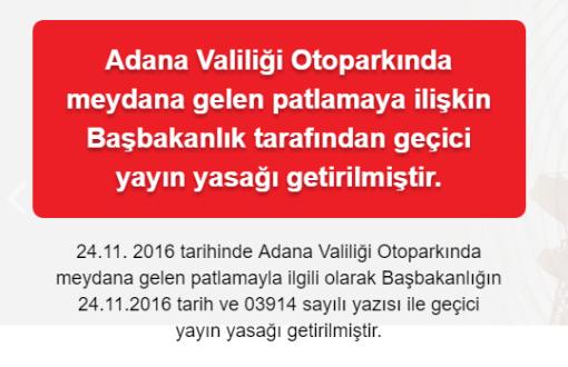 Adana’daki Patlamaya Yayın Yasağı