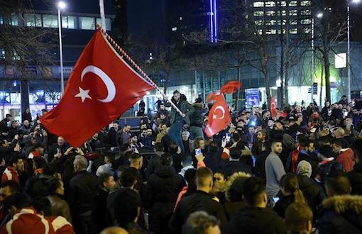 Türkiye, Hollanda ve Almanya'da Protestolar