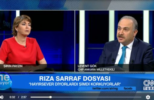 CHP’s Gök: Intelligence Agency’s Report on Sarraf was Sent to Erdoğan