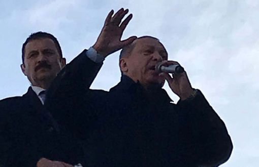 Erdoğan: Asırlık Ağaçları İdam Edenlerle Bir Yere Gidilmez