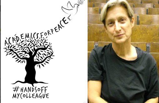 Judith Butler'den Barış Akademisyenleriyle Dayanışma Çağrısı 