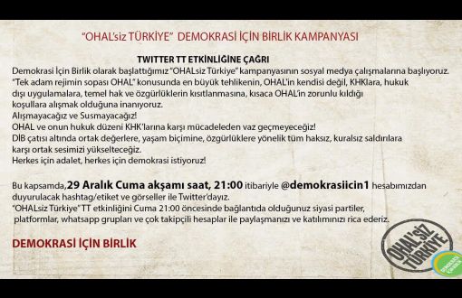 Yekîtiya ji bo Demokrasiyê: Ji bo "TirkiyeyaBêRewşaAwarteyê" tu jî tweetekê bavêjî