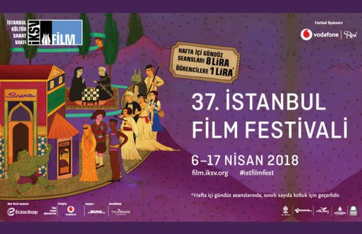 37. İstanbul Film Festivali 6 Nisan'da Başlıyor
