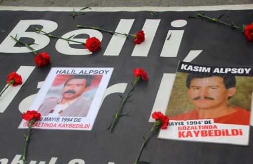 "24 Yıllık İnkar Son Bulsun, Kasım ve Halil Alpsoy'u Kaybedenler Yargılansın"