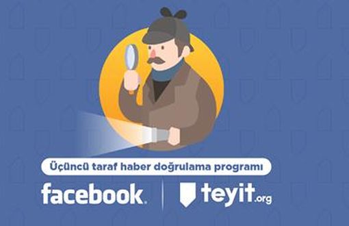 Facebook, teyit.org İle Birlikte Haber Doğrulama Programı Başlatıyor