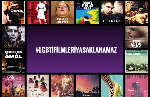 Yasaktan Doğan Film Arşivi: #LGBTİFilmleriYasaklanamaz