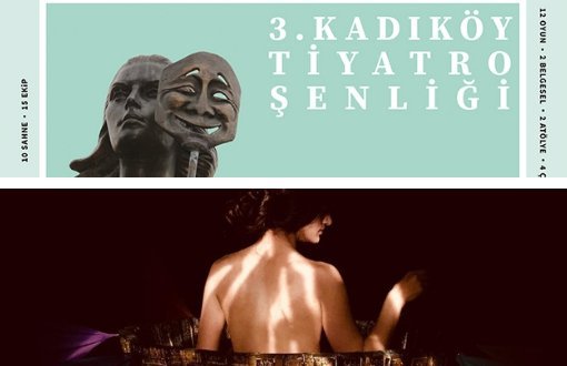 3. Kadıköy Tiyatro Şenliği 1 Ekim'de Başlıyor