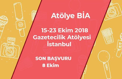 We Expect Applications for Atölye BİA October 15-23 Program