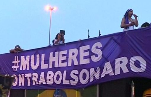 Brezilya Başkan Adayı Bolsonaro’ya Karşı Kadınlar Ayakta: ”Onu Seçmeyin” 