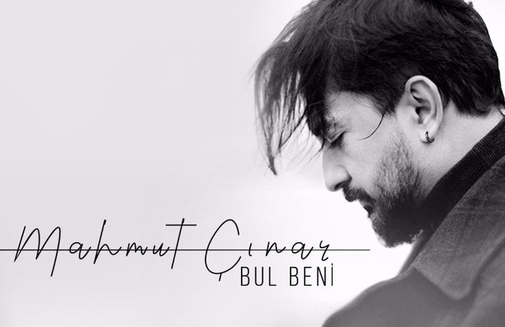 Mahmut Çınar'la İlk Albümü "Bul Beni" Üzerine