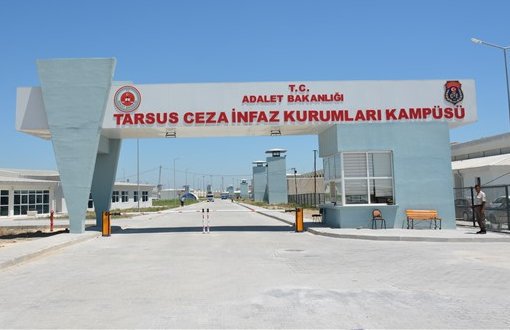Violation of Rights in Tarsus Prison on Parliamentary Agenda