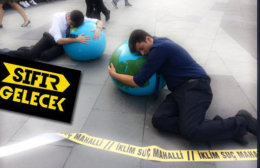 İstanbul'da Sıfır Gelecek Performansı: Dünyayı Kaybediyoruz