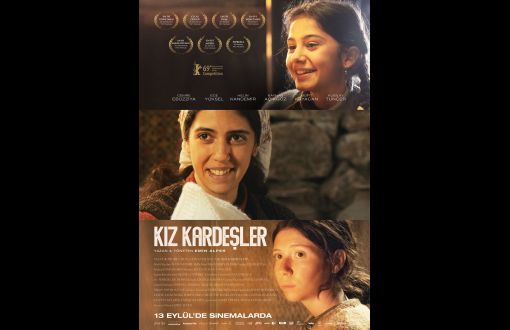 Emin Alper'in Ödüllü Filmi "Kız Kardeşler" 13 Eylül'de Vizyonda 