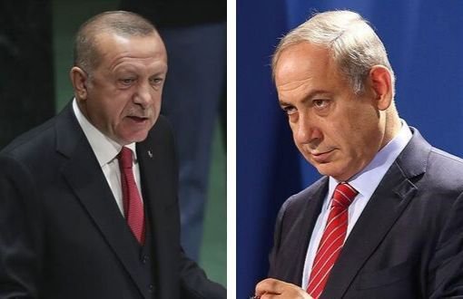 Netanyahu: Erdoğan İsrail'e Vaaz Veremez