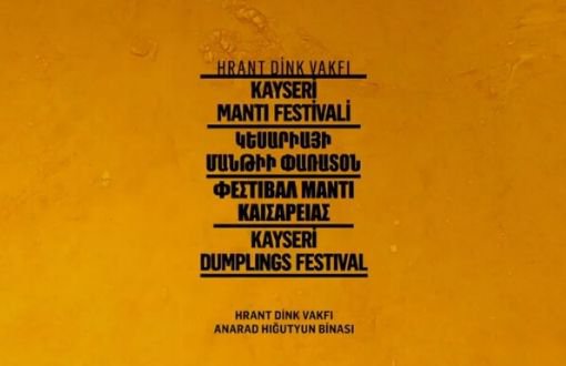 Hrant Dink Foundation Invites Everyone to Kayseri Dumplings Festival