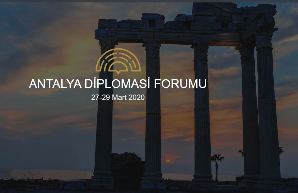 Antalya Diplomasi Forumu Koronavirüs Nedeniyle İptal Edildi