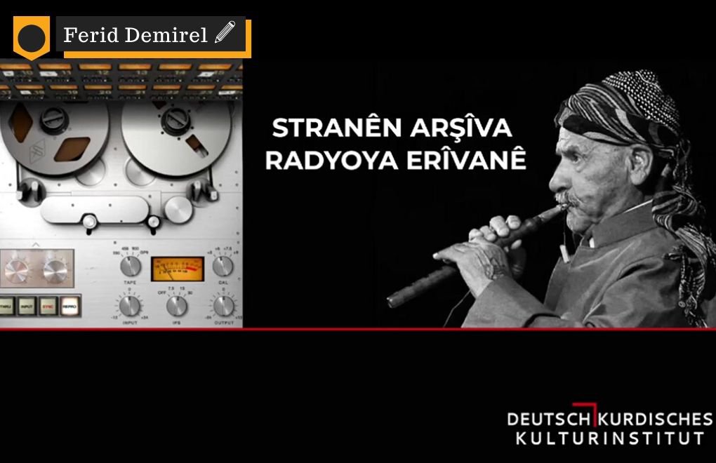 Erivan Radyosu’nun 900 Şarkılık Kürtçe Arşivi Dijital Platformlarda