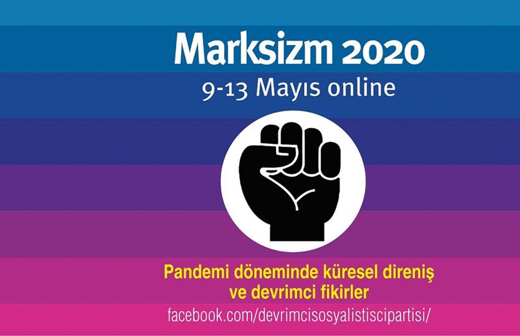 Marksizm 2020 Toplantıları 9 Mayıs'ta Başlıyor