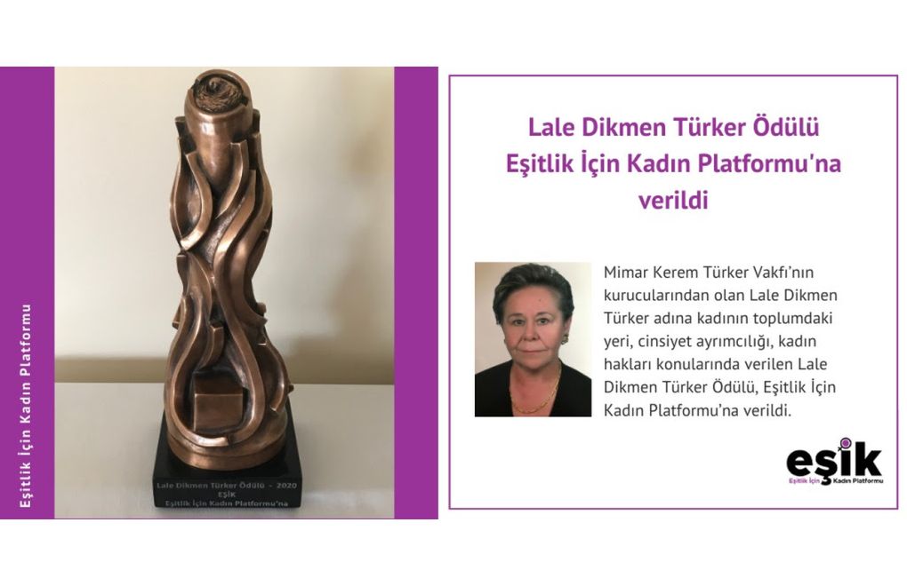 EŞİK'e, Lale Dikmen Türker 2020 Ödülü