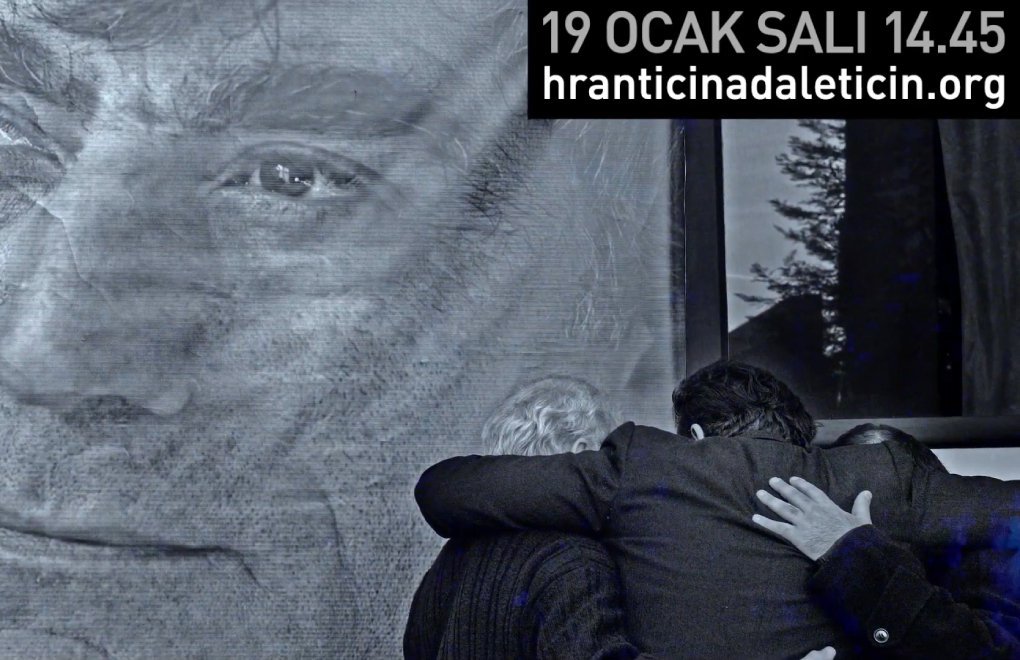 "Hrant Dink’i bulunduğumuz yerde anıyoruz"