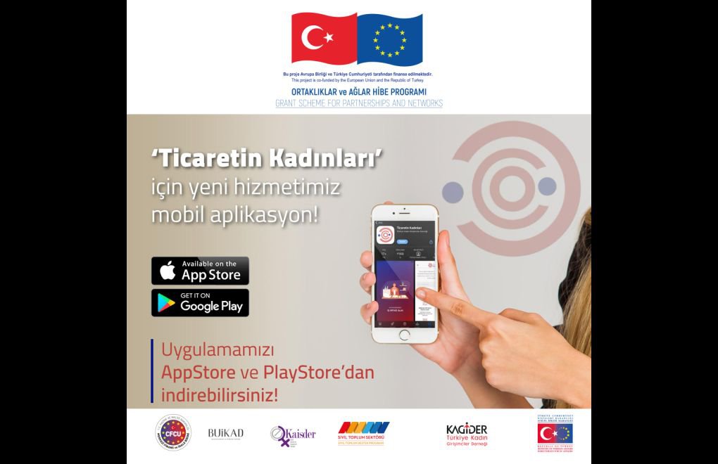 Türkiye’de bir ilk: Ticaretin Kadınları mobil uygulaması 