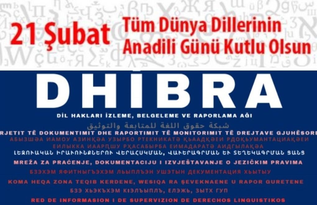 DHİBRA raises 4 requests in 19 mother languages of Turkey with 99 signatories
