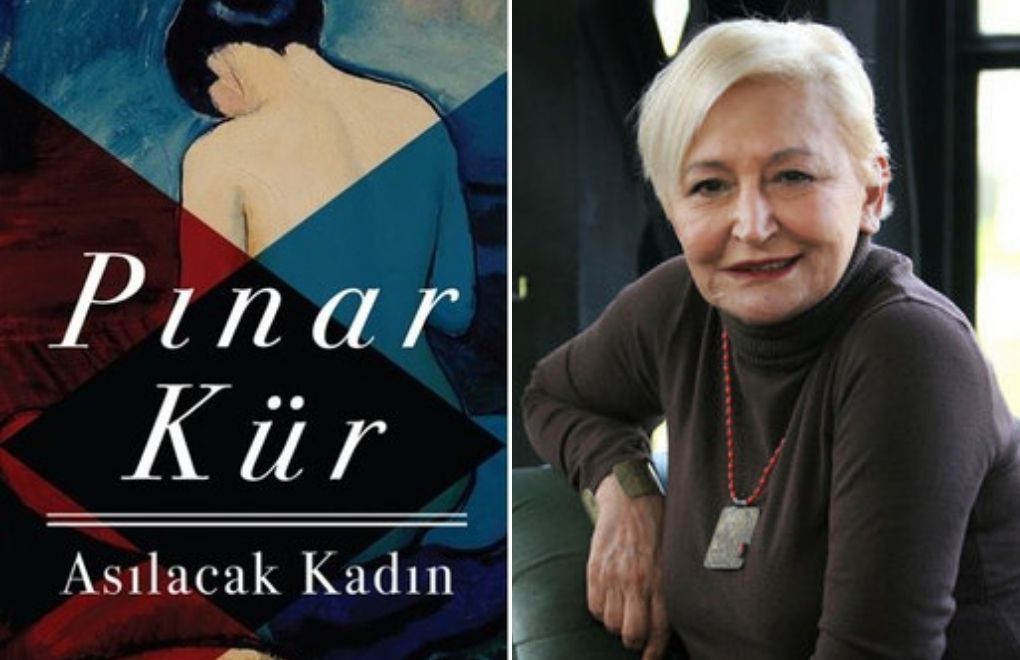 Writer Pınar Kür: Powerful leaders will come out of women's movement