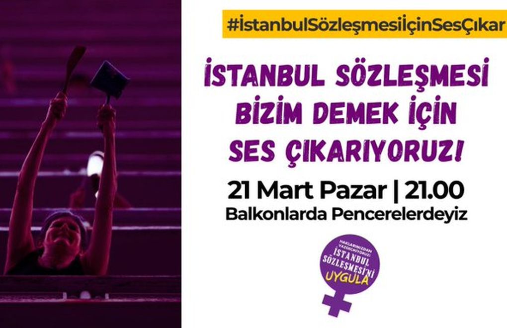 Kadınlar eylemde: İstanbul Sözleşmesi için ses çıkar
