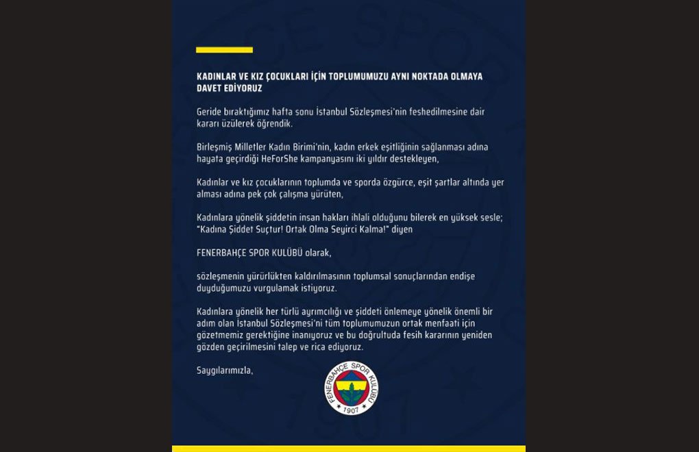 Fenerbahçe: İstanbul Sözleşmesi kararı gözden geçirilsin