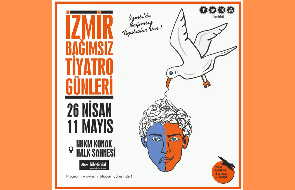 İzmir Bağımsız Tiyatro Günleri 26 Nisan'da başlıyor