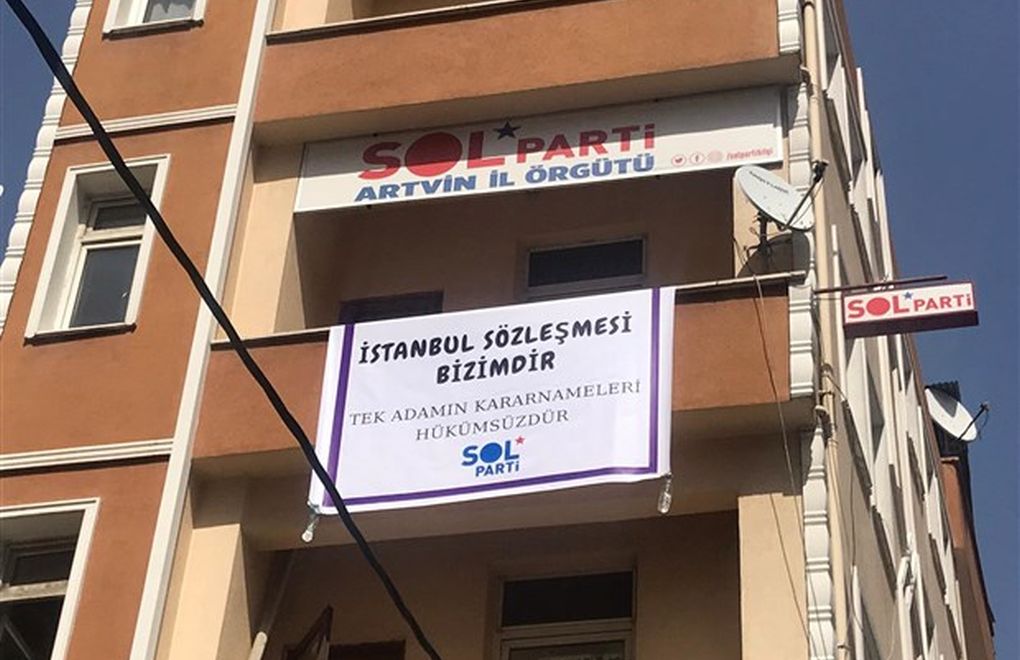 Left Party executives briefly detained in Artvin over İstanbul Convention banner