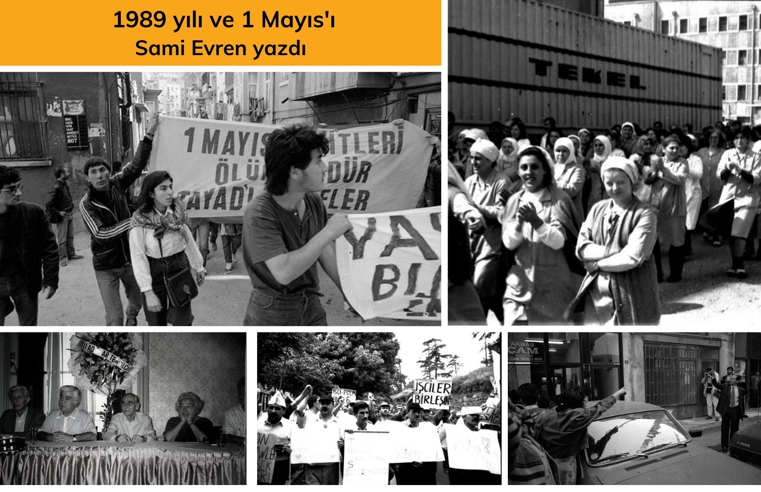 1989 yılı ve yılın 1 Mayıs günü Taksim'de