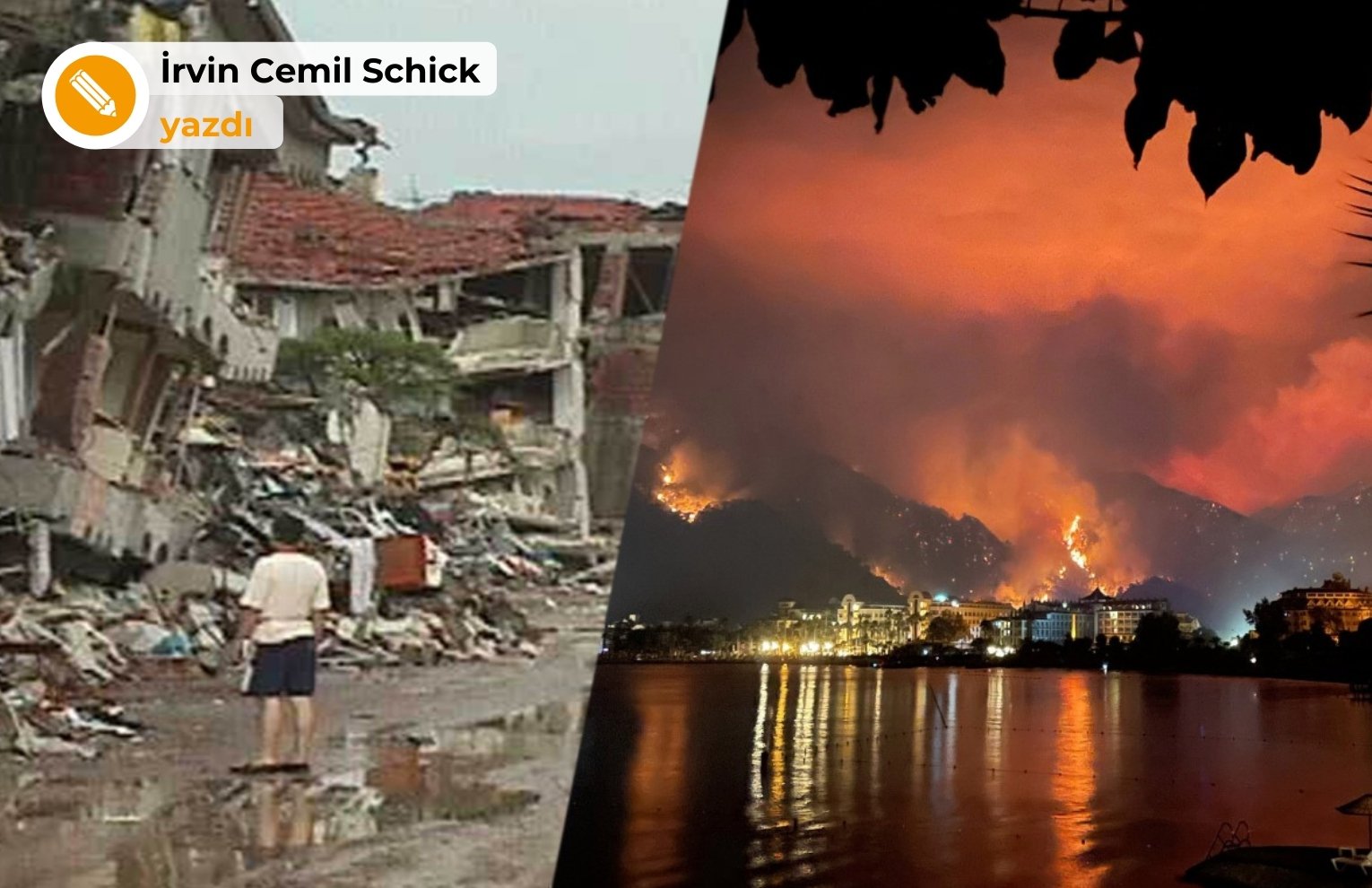 Yangınlar Erdoğan’ın "Gölcük Depremi" olacak