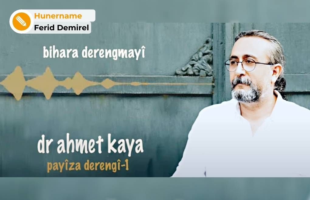 Hunername: Dr. Ahmet Kaya û albûmeke ji "Payiza Derengî" 