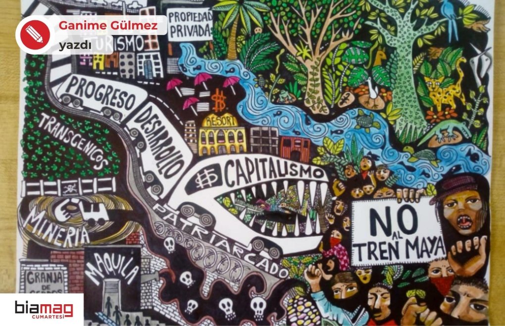 Tren Maya Projesi ve G20 İklim Zirvesi protestoları
