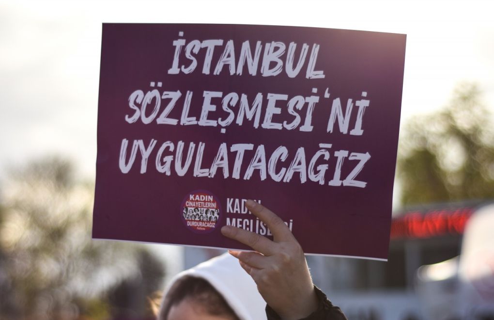 "İstanbul Sözleşmesi’ni hedef alan Erdoğan’ın sözlerini tanımıyoruz"
