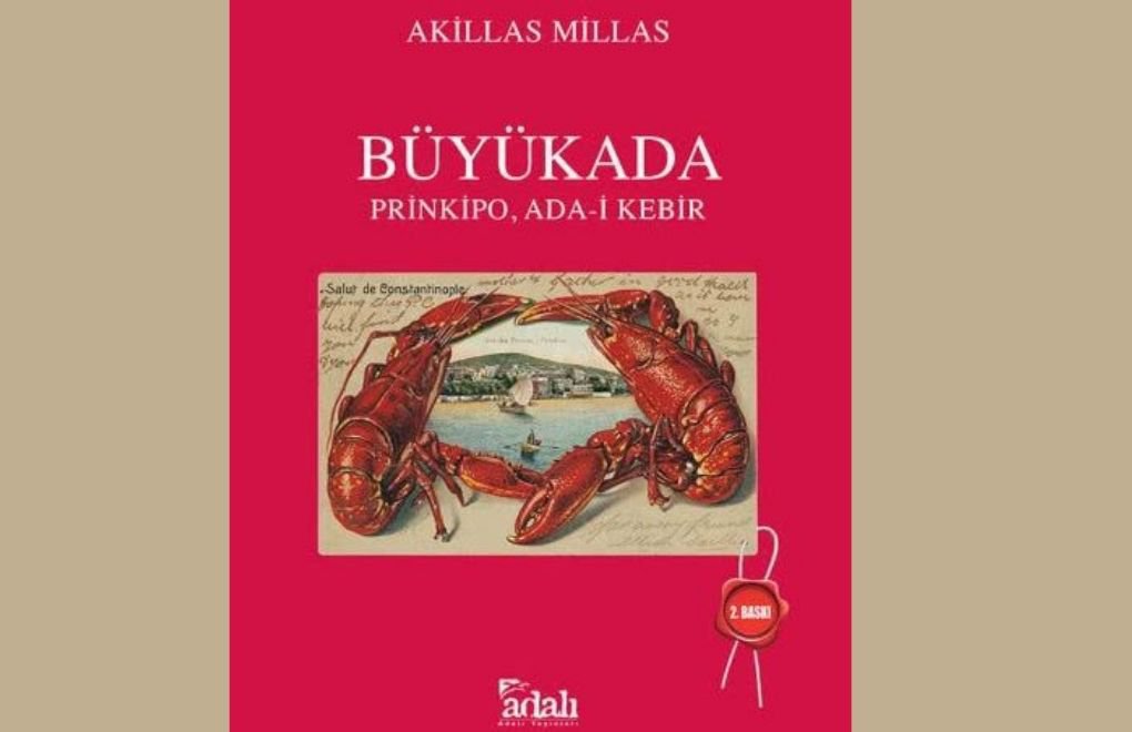 Akillas Millas'ın Büyükada kitabının ikinci baskısı çıktı