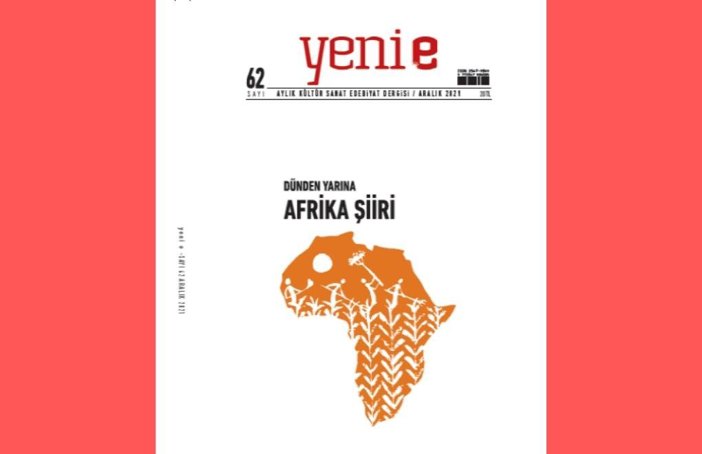 Yeni e'nin yeni sayısı: Afrika şiiri