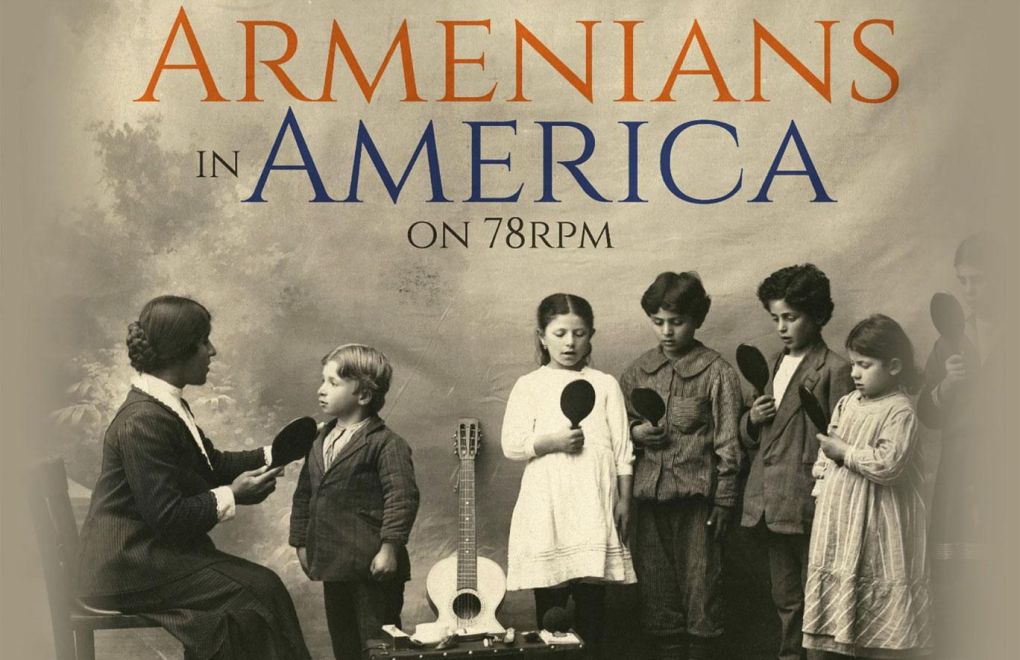 Amerika’daki Ermenilerin taş plaklardaki sesleri albüm oldu