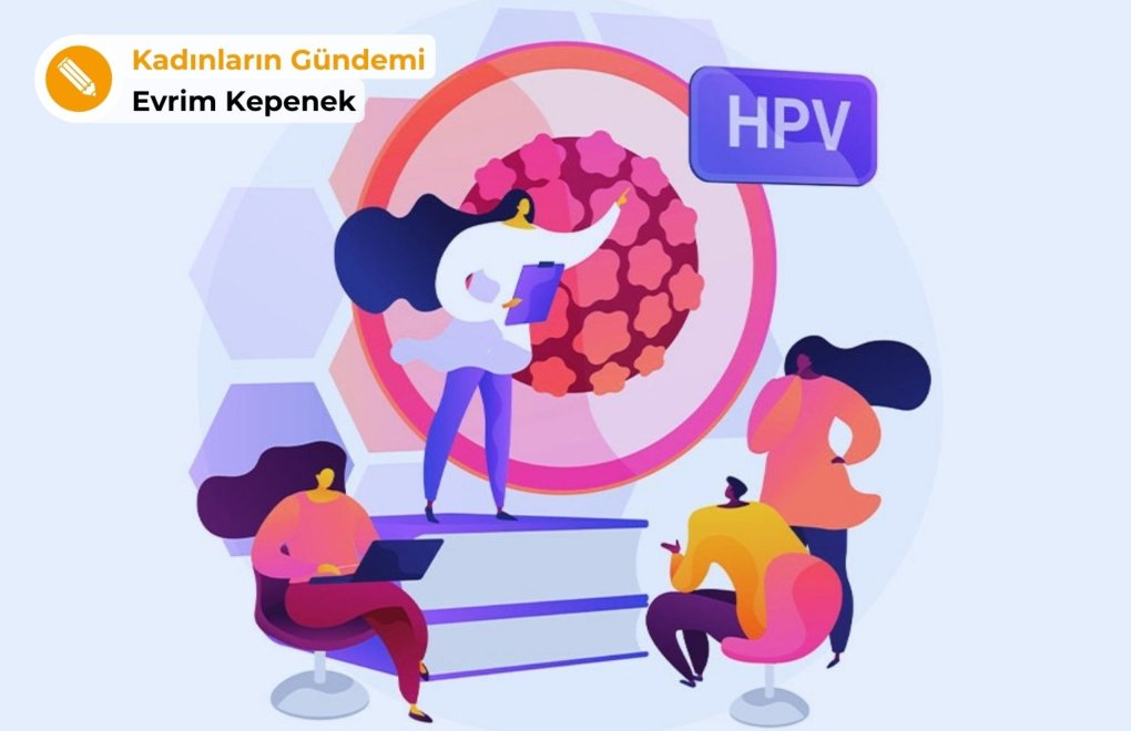 100 ülkede ücretsiz: HPV aşısı Türkiye'de de ücretsiz olsun!