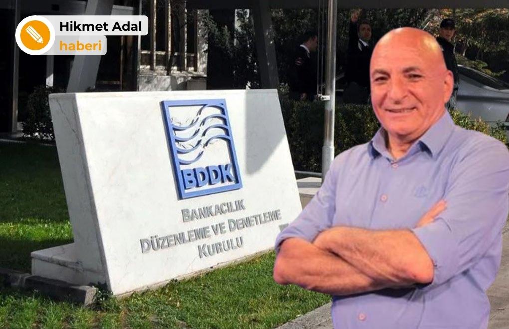 Mustafa Sönmez 'BDDK'nin suç duyurusunu' yargıya taşıdı