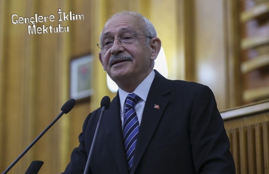 Kılıçdaroğlu’ndan mektup: "İklim Bakanlığı kuracağız"