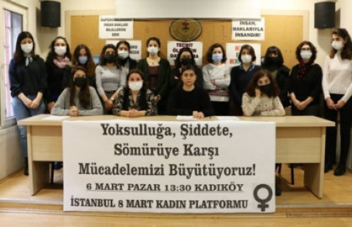 8 Mart Kadın Platformu, 6 Mart’ta Kadıköy’e çağırıyor