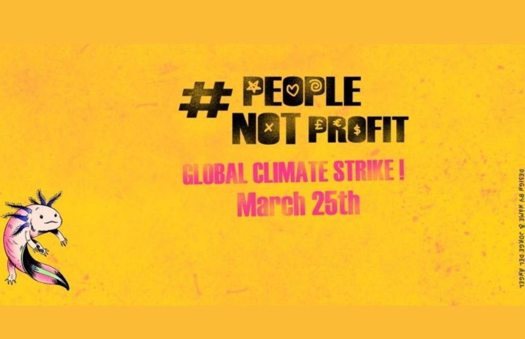25 Mart Küresel İklim Grevi çağrısı: "Kâr değil insanlar"
